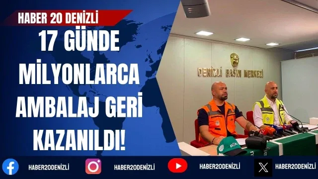 Denizli, Sıfır Atıkta Türkiye İkincisi Oldu: 17 Günde Milyonlarca Ambalaj Geri Kazanıldı!