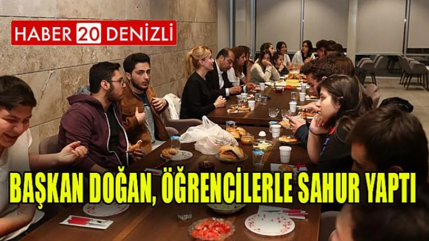 Başkan Doğan, Öğrencilerle Sahur Yaptı