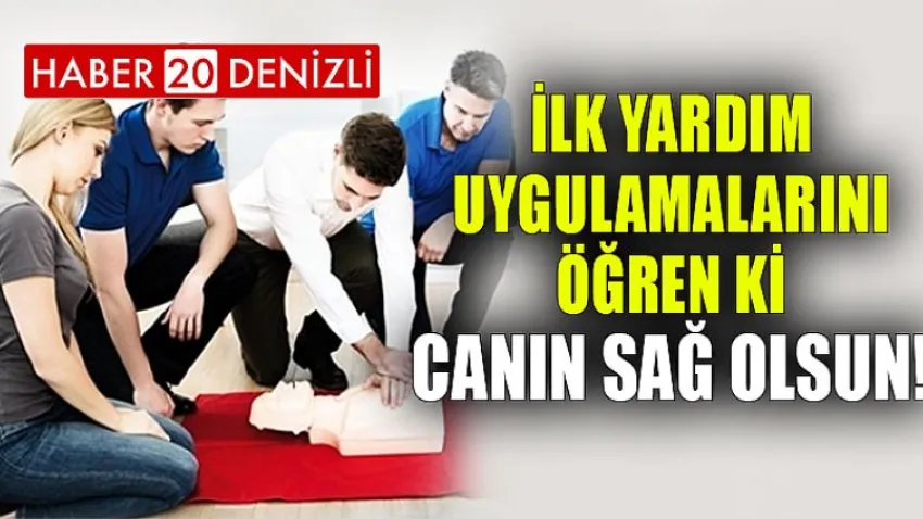 İlk Yardım Uygulamalarını Öğren Ki, Canın Sağ Olsun!