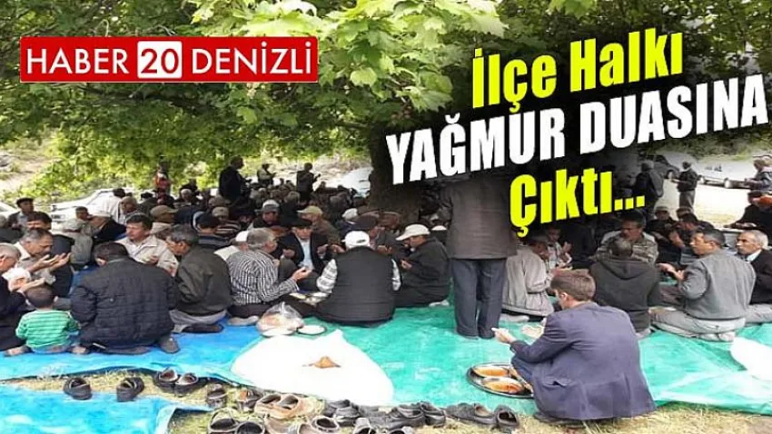 İlçe Halkı Yağmur Duasına Çıktı