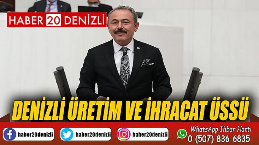 Denizli Üretim ve İhracat Üssü