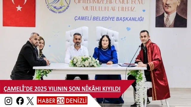 Çameli’de 2025 yılının son nikâhı kıyıldı