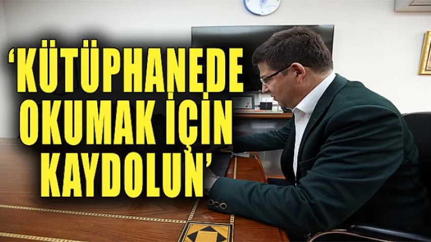 Kütüphanede Okumak için Kaydolun
