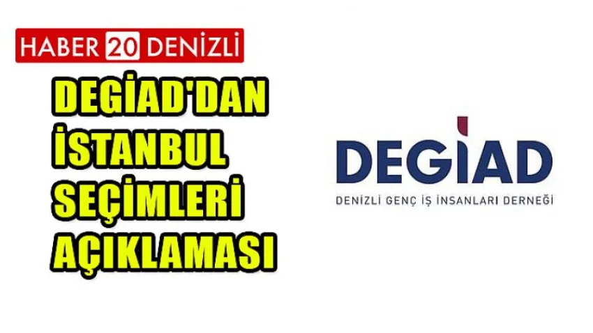 Degiad'dan İstanbul Seçimleri Açıklaması