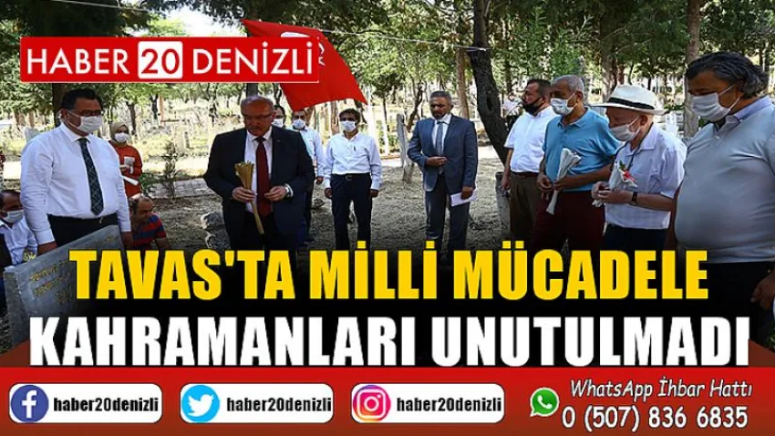 Tavas'ta Milli Mücadele kahramanları unutulmadı
