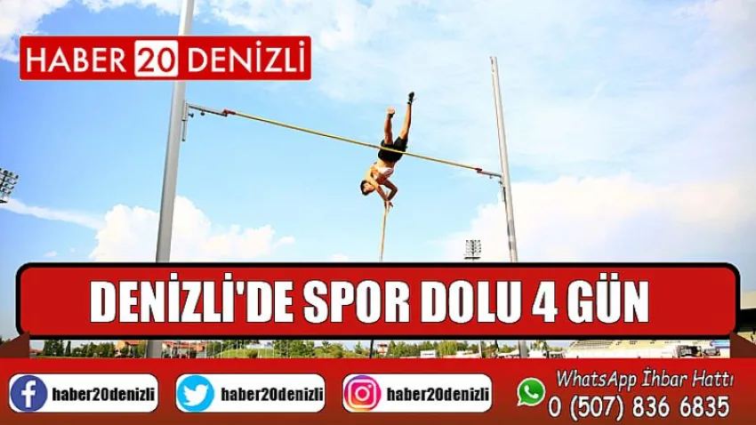 Denizli'de spor dolu 4 gün
