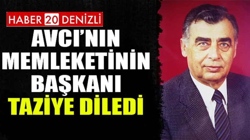 Avcı’nın Memleketinin Başkanı Taziye Diledi