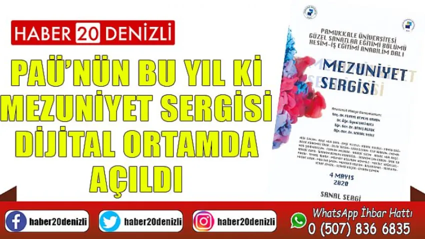 PAÜ’nün bu yıl ki Mezuniyet Sergisi dijital ortamda açıldıV