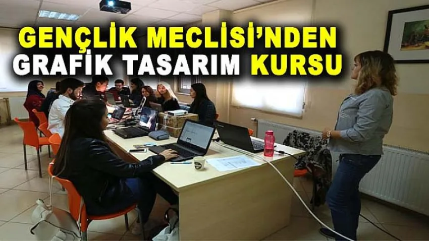 Gençlik Meclisi'nden Grafik Tasarım Kursu