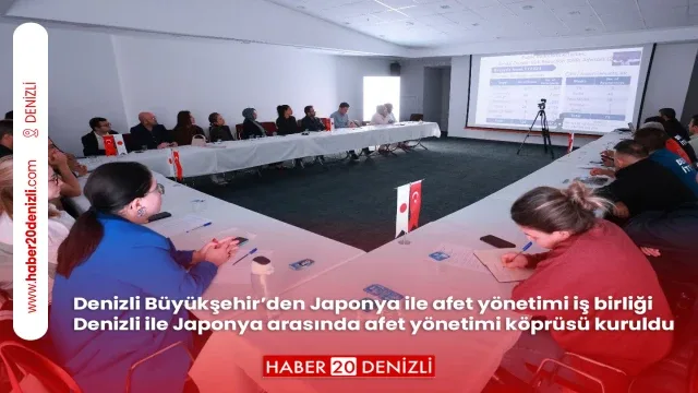 Denizli Büyükşehir’den Japonya ile afet yönetimi iş birliği Denizli ile Japonya arasında afet yönetimi köprüsü kuruldu
