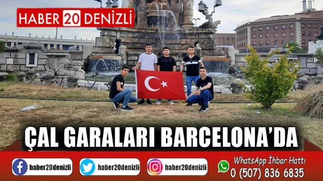 Çal Garaları Barcelona’da