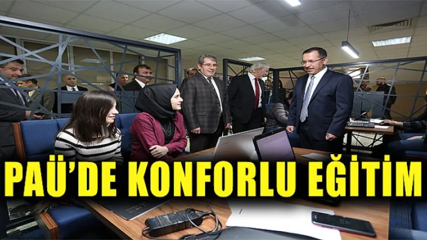 PAÜ’de Konforlu Eğitim