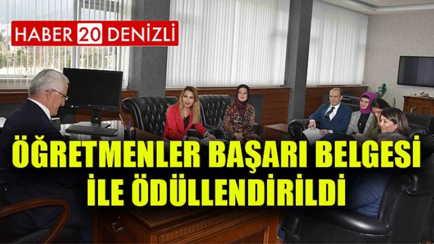 Öğretmenler Başarı Belgesi ile Ödüllendirildi