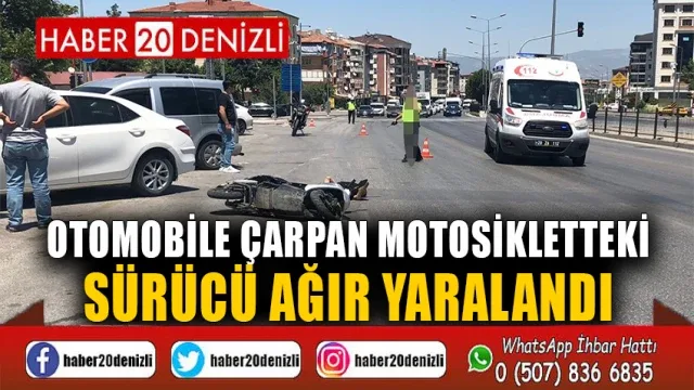 Otomobile çarpan motosikletteki sürücü ağır yaralandı