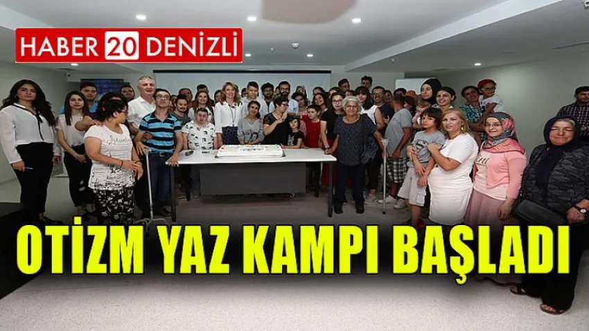 Otizm Yaz Kampı Başladı