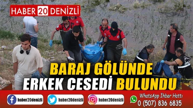 Baraj gölünde erkek cesedi bulundu