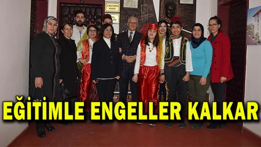Eğitimle Engeller Kalkar