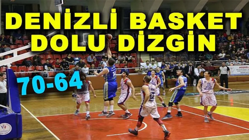Denizli Basket Dolu Dizgin