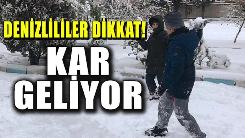 Denizlililer Dikkat ! Kar Geliyor