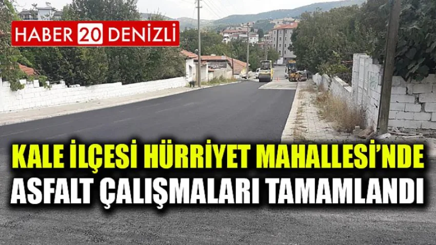 Kale İlçesinde Asfalt Çalışmaları Tamamlandı