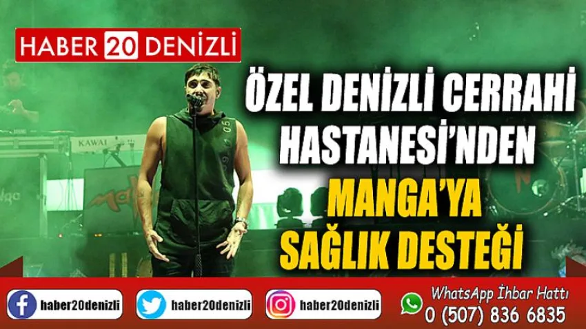 Özel Denizli Cerrahi Hastanesi’nden Manga’ya sağlık desteği