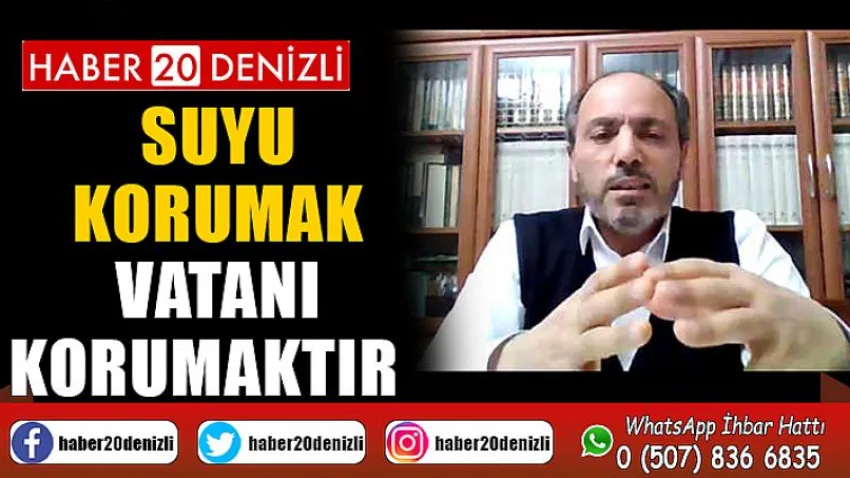Suyu Korumak Vatanı Korumaktır