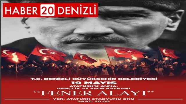 19 Mayıs coşkusu Denizli Büyükşehir ile yaşanacak