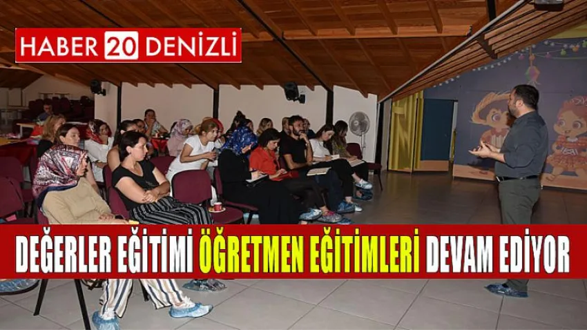 Değerler Eğitimi Öğretmen Eğitimleri Devam Ediyor