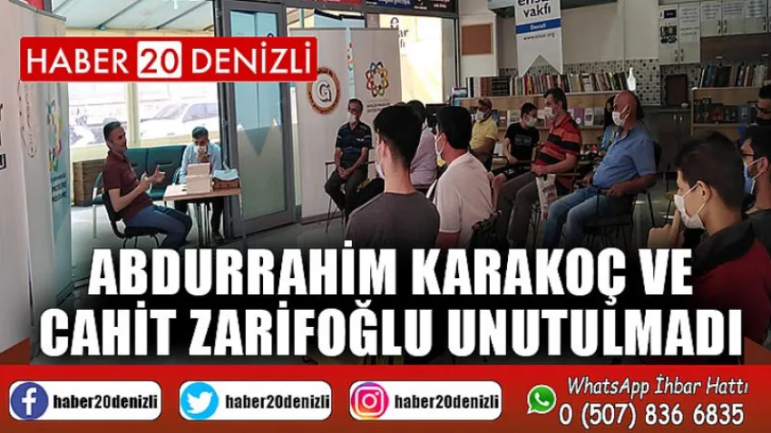 Abdurrahim Karakoç ve Cahit Zarifoğlu Unutulmadı