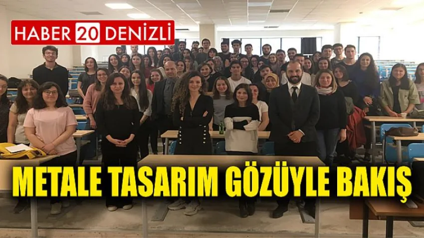 Metale Tasarım Gözüyle Bakış
