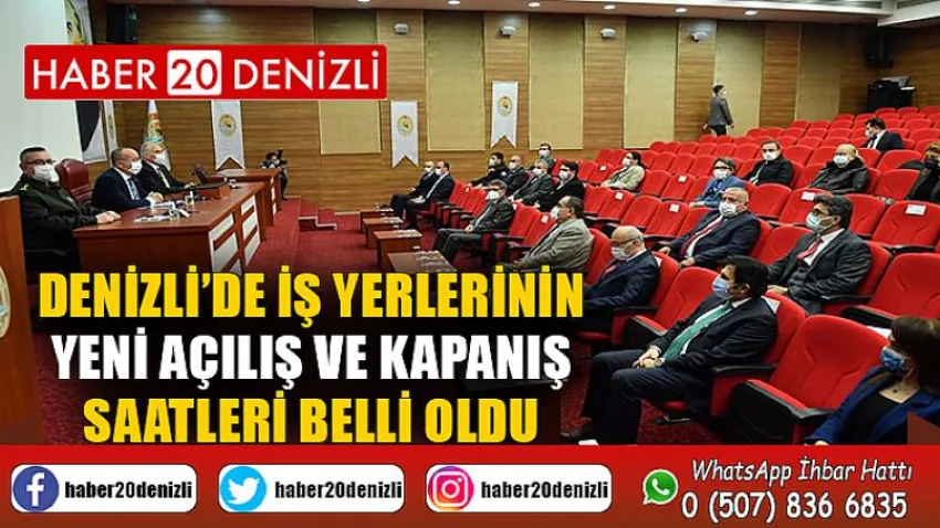 Denizli’de iş yerlerinin yeni açılış ve kapanış saatleri belli oldu