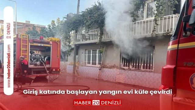 Giriş katında başlayan yangın evi küle çevirdi