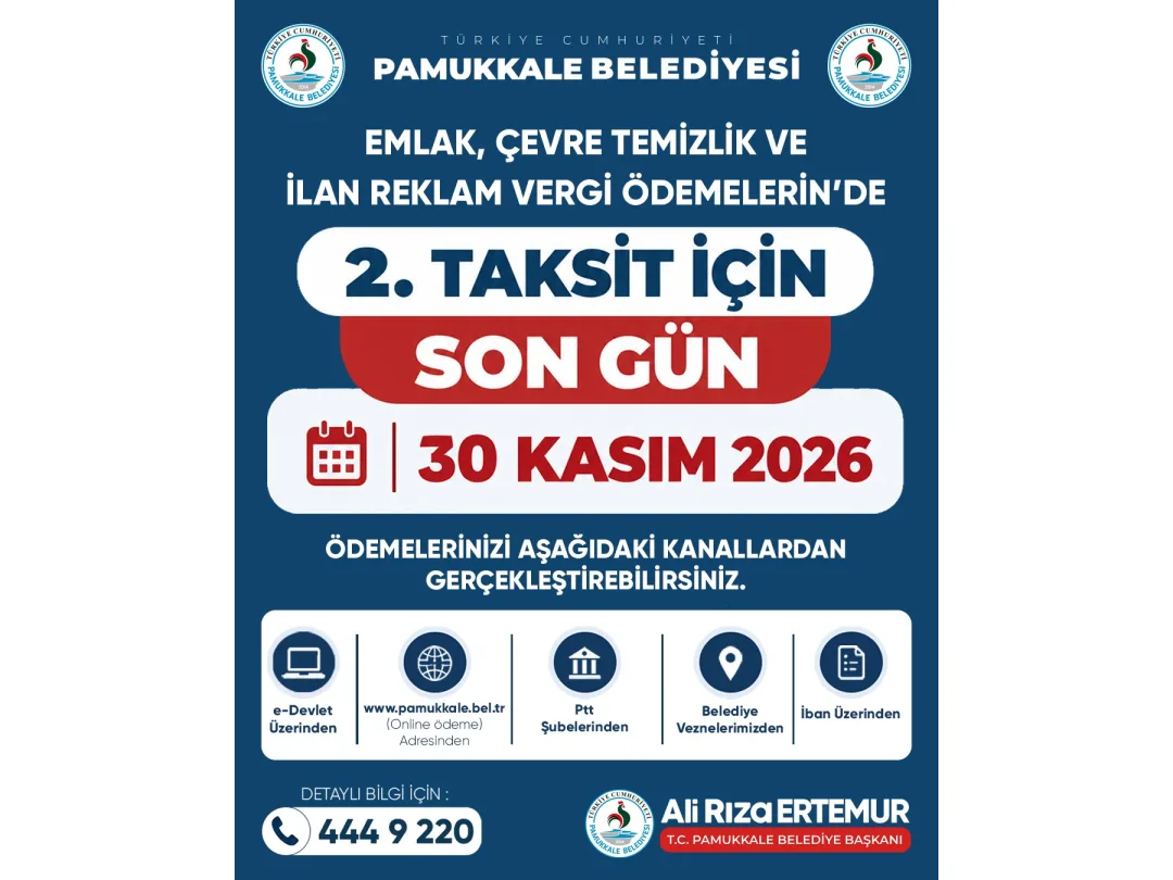 Pamukkale Belediyesinin vergi ödemeleri son gününü bildiren duyuru afişi.