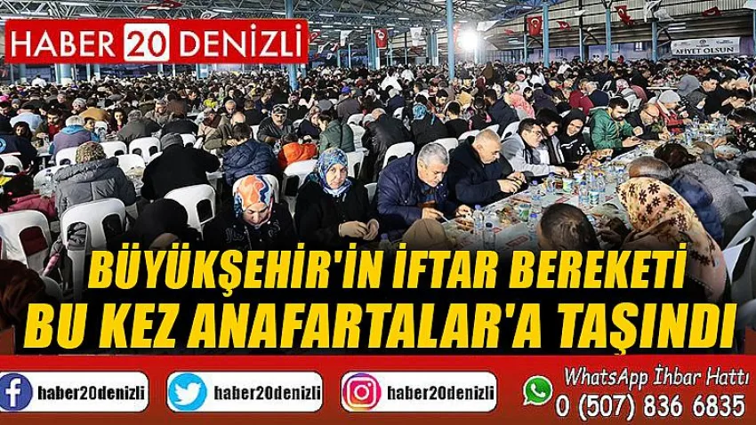 Büyükşehir'in iftar bereketi bu kez Anafartalar'a taşındı