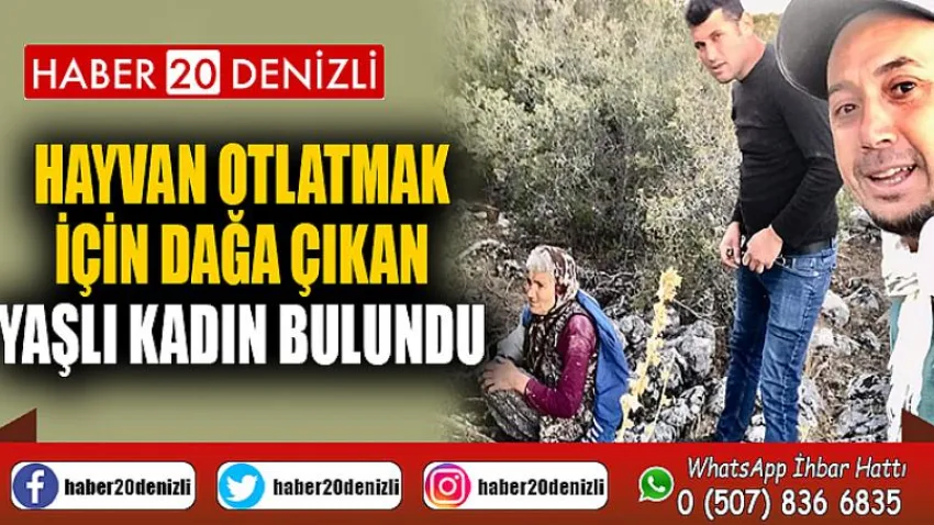 Hayvan otlatmak için dağa çıkan yaşlı kadın bulundu