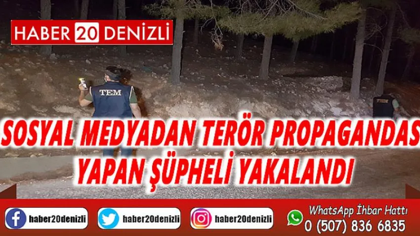 Sosyal medyadan terör propagandası yapan şüpheli yakalandı