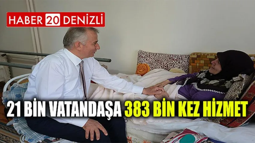 21 bin vatandaşa 383 bin kez hizmet