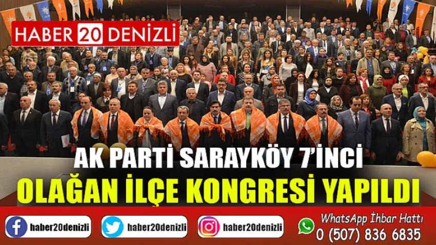 AK Parti Sarayköy 7’inci Olağan İlçe Kongresi yapıldı