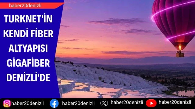 Turknet'in kendi fiber altyapısı Gigafiber Denizli'de