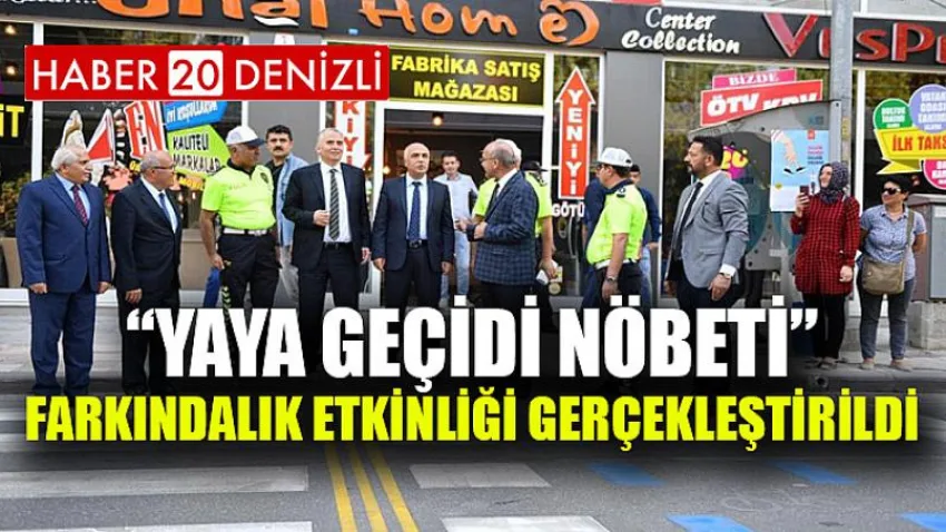 “Yaya Geçidi Nöbeti” Farkındalık Etkinliği Gerçekleştirildi