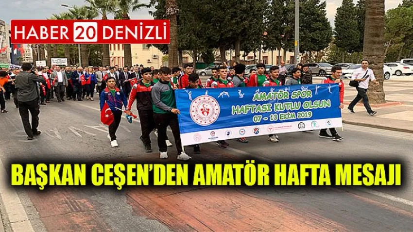 Başkan Ceşen’den Amatör Hafta Mesajı