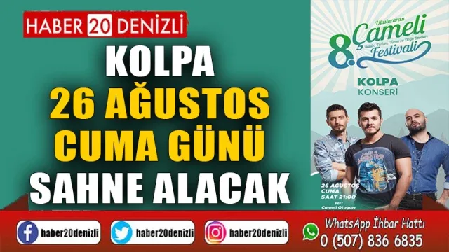 KOLPA 26 Ağustos Cuma Günü Sahne Alacak