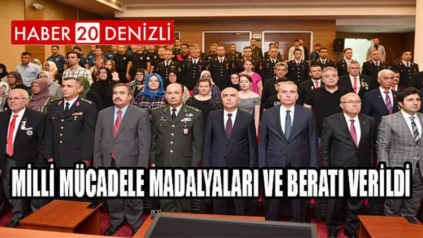 Milli Mücadele Madalyaları ve Beratı Verildi