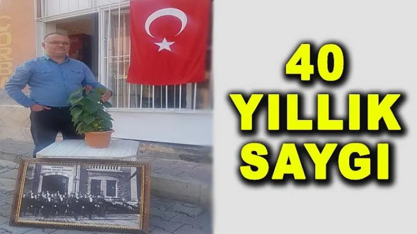 40 Yıllık Saygı