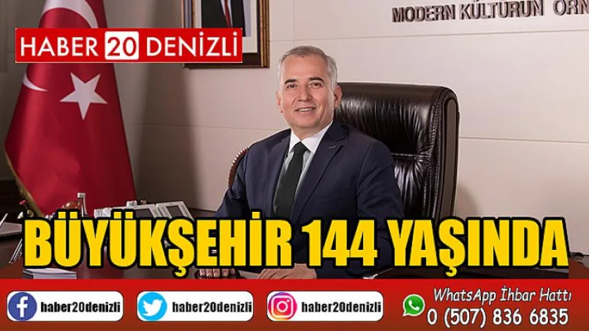 Büyükşehir 144 Yaşında