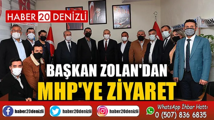 Başkan Zolan'dan MHP'ye ziyaret