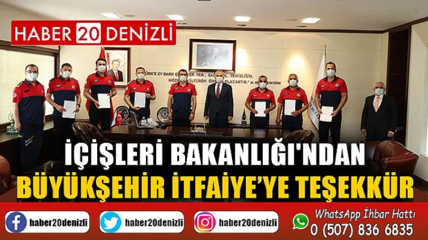 İçişleri Bakanlığı'ndan Büyükşehir İtfaiye’ye teşekkür