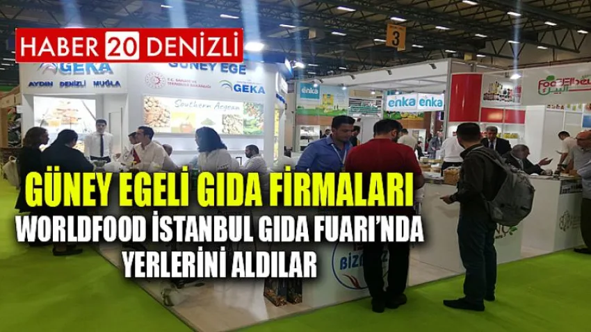 Güney Egeli Gıda Firmaları, Worldfood İstanbul Gıda Fuarı’nda Yerlerini Aldılar