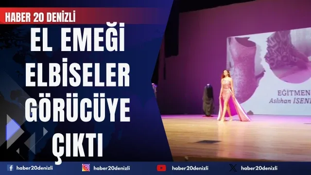 Pamukkale’de el emeği elbiseler görücüye çıktı