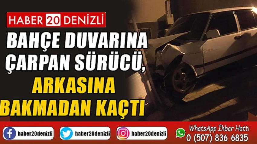 Bahçe duvarına çarpan sürücü, arkasına bakmadan kaçtı